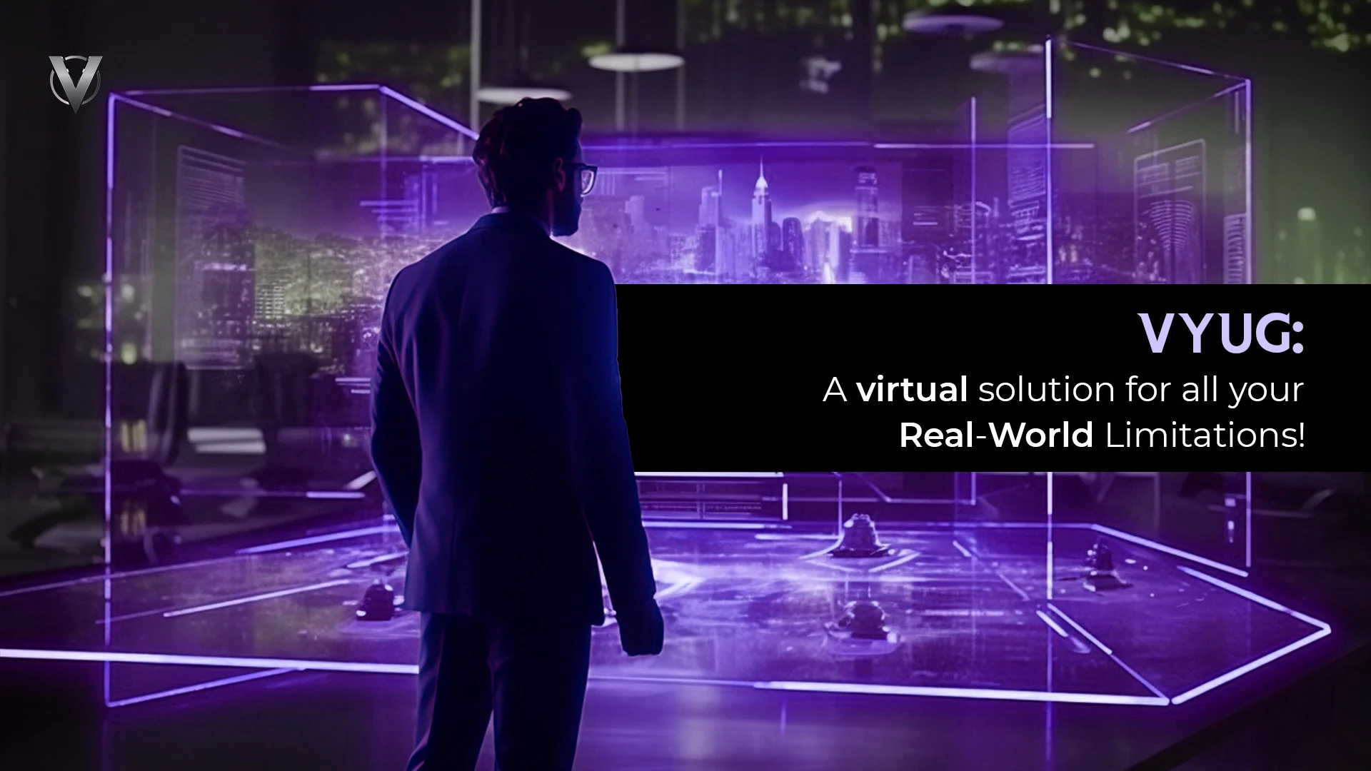 a-virtual-solution-for-all-your-real-world-limitations